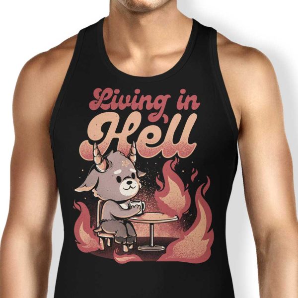 Living in Hell - Tank Top For Cheap