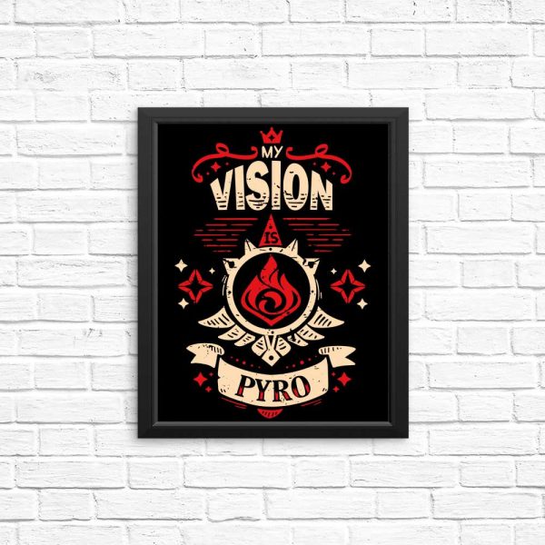 My Vision is Pyro - Posters & Prints Sale - Image 3