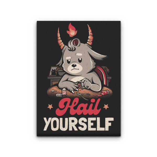 Hail Yourself - Canvas Print Online